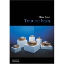 Tout Est Beau - Marc Solal