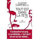 Tout Est Dans La Tete - Alastair Campbell