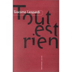 Everything Is Nothing - Giacomo Leopardi