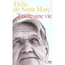 Toute Une Vie - Helie De Saint Marc