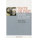 Toute Vie Finit Dans La Nuit - Claude Vigee , Yvon Le Men