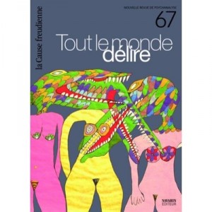 Everybody Delire - Review the Freudian Cause