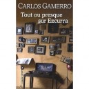 Tout Ou Presque Sur Ezcurra - Carlos Gamerro