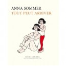 Tout Peut Arriver - Anna Sommer