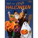 Tout Pour Feter Halloween - Aurore Ollivier-piketty