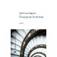 Tout Pour Le Mieux - Catherine Siguret