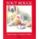 Tout Rouge - Claude K Dubois