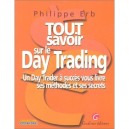 Tout Savoir Sur Le Day Trading - Philippe Erb