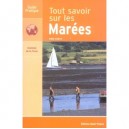 Tout Savoir Sur Les Marees - Odile Guerin