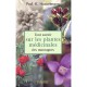 Tout Savoir Sur Les Plantes Medicinales Des Montagnes - Kurt Hostettmann