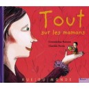 Tout Sur Les Mamans - Clotilde Perrin , Gwendoline Raisson
