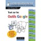 Tout Sur Les Outils Google , Decouvrez La Galaxie Des Services Google - Jean-philippe Elie