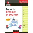 Tout Sur Les Reseaux Et Internet - Pillou , Lemainque