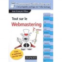 Tout Sur Le Webmastering (2e Edition) - Jean-francois Pillou