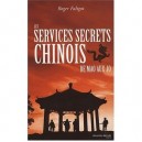 Les Services Secrets Chinois , De Mao Aux J.o. - Roger Faligot