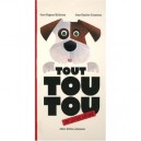 Tout Toutou , Un Livre Anime - Jean-hugues Malineau , Jean-charles Rousseau