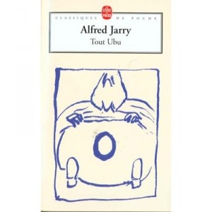 All Ubu - Alfred Jarry