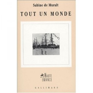 Tout Un Monde - S De Muralt
