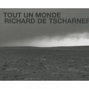 A whole world - Richard De Tscharner