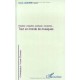 Tout Un Monde De Musiques , Reperer, Enqueter, Analyser, Conserver... - Denis Laborde