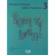 Tout Va Bien Niv 3 Cahier D'exercices Methode De Francais - Auge H