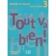 Tout Va Bien , Niveau 3 - Collectif