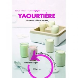 Everything Yogurt - Nathalie De Loeper