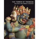 The Tower Of Trongsa , Religion And Power In Bhutan - C Schicklgruber