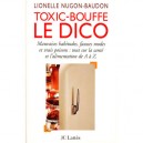 Toxic Bouffe T.2 Le Dico - Lionelle Nugon-baudon