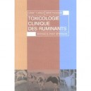 Toxicologie Clinique Des Ruminants - Herve Pouliquen