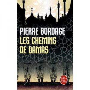 The road to Damascus - Pierre Bordage