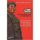 Mao , De La Pratique Et De La Contradiction - Slavoj Zizek