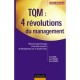 Tqm : Les 4 Revolutions Du Management - Shoji Shiba , Graham