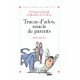Tracas D'ados , Soucis De Parents - Daniel Marcelli , Guillemette De La Borie