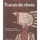 Traces De Reves , Peintures Sur Ecorce Des Aborigenes D'australie - Robert Colombo Dougoud