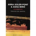 Traces De Santal - Anna Soler-pont , Asha Miro