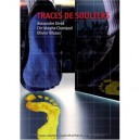 Traces De Souliers - Collectif