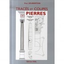 Traces Et Coupes Des Pierres - Guy Jouberton
