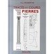Traces Et Coupes Des Pierres - Guy Jouberton