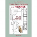 Traces Et Coupes Des Pierres , Etude Des Formes - Guy Jouberton