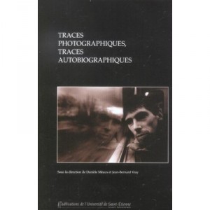 Photographic record, autobiographical allusions - Daniele Meaux, Jean-Bernard Vray