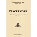 Traces Vives Paroles Liturgiques Pour Aujourd'hui - Basset Carrillo