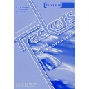 Trackers, Anglais , Terminale , Livre Du Professeur (edition 2005) - Brigitte Lallement , Judy Martinez
