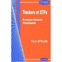 Trackers Et Etfs , De Nouveaux Instruments D'investissement - Florin Aftalion