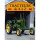 Tracteurs De A A Z - Nick Baldwin , Andrew Morland