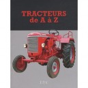 Tracteurs De A A Z - Collectif