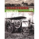 Tracteurs Oublies De Nos Campagnes - Marc Bernard Gibert