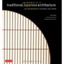 Traditional Japanese Architecture , An Exploration Of Elements And Forms - Mira Locher