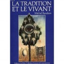 Tradition Et Le Vivant - Random