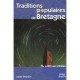 Traditions Populaires De Bretagne Du Soleil Aux Etoiles - Daniel Giraudon